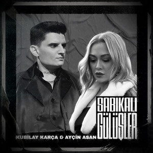 Kubilay Karça & Ayçin Asan